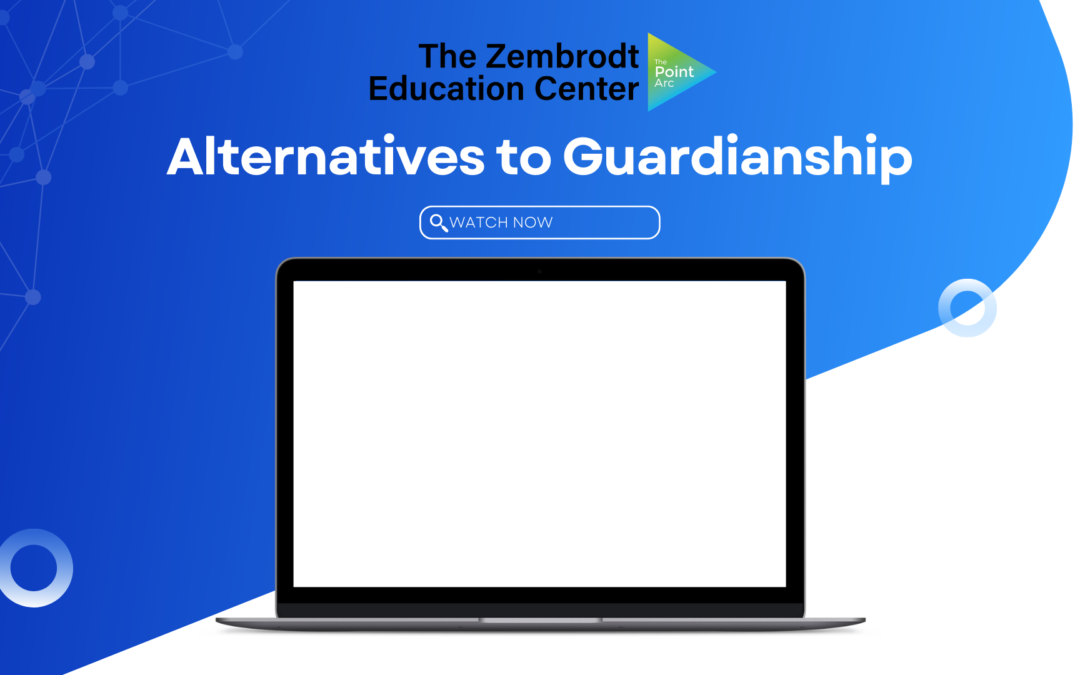 Alternatives to Guardianship