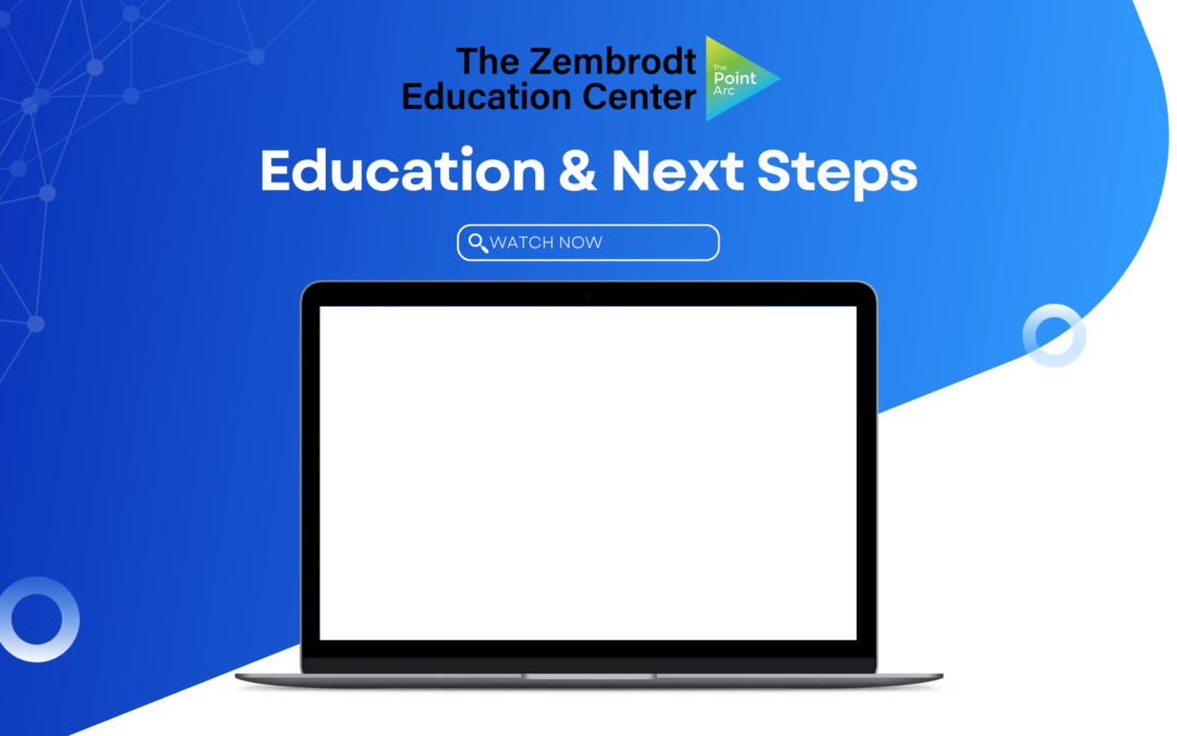 Education and Next Steps